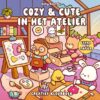 COZY & CUTE in het atelier