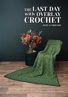 Last-day-with-overlay-crochet-Ozzy-Friends-260819213214.jpg Last day with overlay crochet
