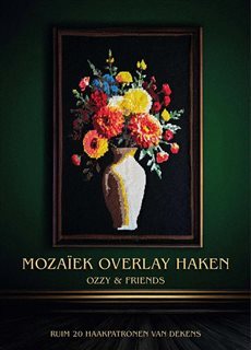 Mozaiek-overlay-haken-Ozzy-Friends-260819213421.jpg Mozaiek overlay haken